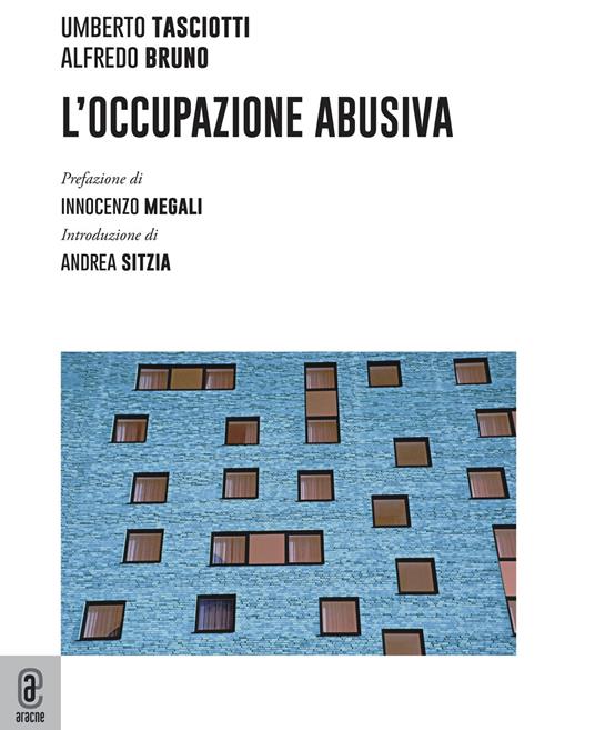 L' occupazione abusiva - Umberto Tasciotti,Alfredo Bruno - copertina