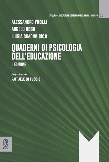 Quaderni di psicologia dell'educazione - Alessandro Frolli,Angelo Rega,Luigia Simona Sica - copertina