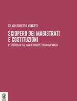 Sciopero dei magistrati e costituzioni. L'esperienza italiana in prospettiva comparata