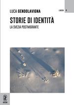 Storie di identità. La Svezia postmigrante