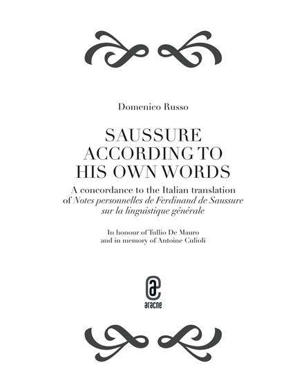 Saussure according to his own words. A concordance to the italian translation of Notes personnelles de Ferdinand de Saussure sur la linguistique générale - Domenico Russo - copertina