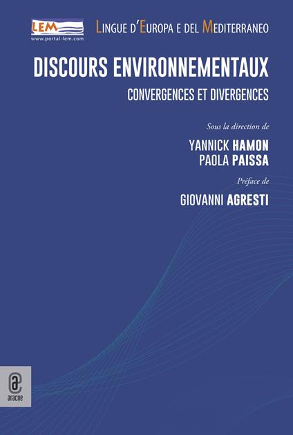 Discours environnementaux. Convergences et divergences - copertina