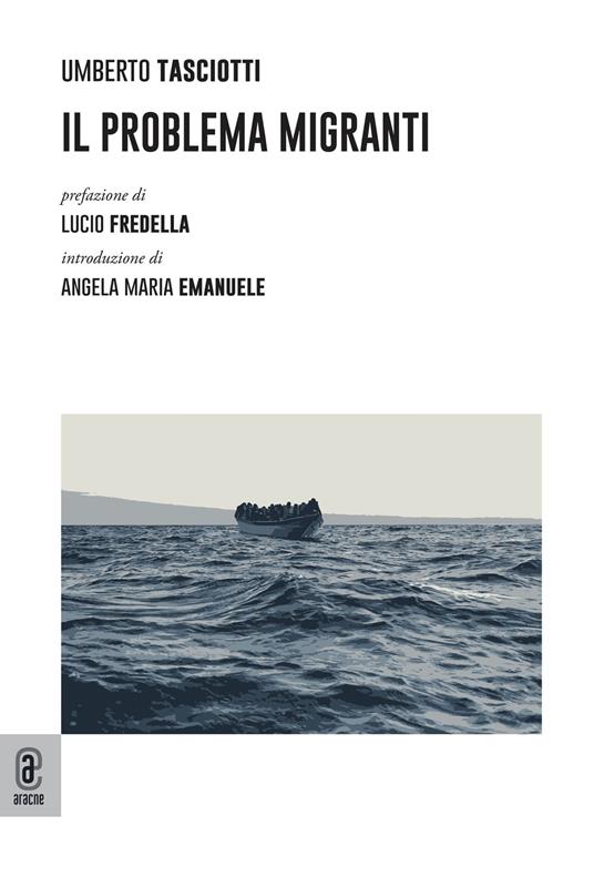 Il problema migranti - Umberto Tasciotti - copertina