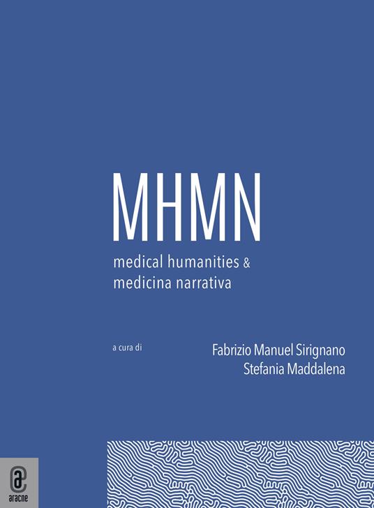 Medical humanities & medicina narrativa. Vol. 7 - copertina