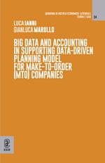 Big data and accounting in supporting data-driven planning model for make-to-order (mto) companies