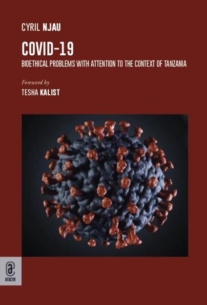 Covid-19. Bioethical problems with attention to the context of Tanzania - Cyril Njau - copertina