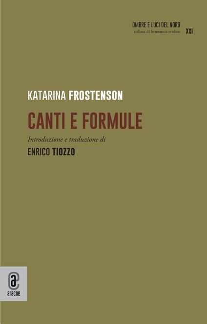 Canti e formule - Katarina Frostenson - copertina