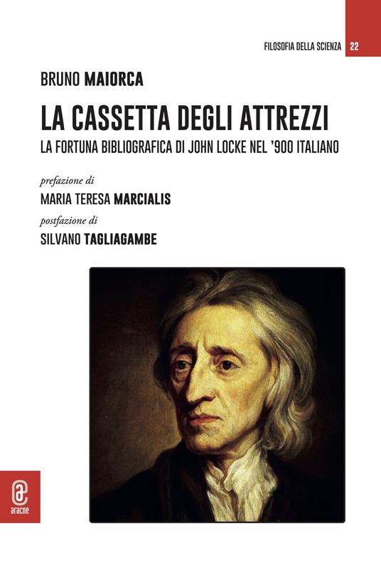 La cassetta degli attrezzi. La fortuna bibliografica di John Locke nel '900 italiano - Bruno Maiorca - copertina