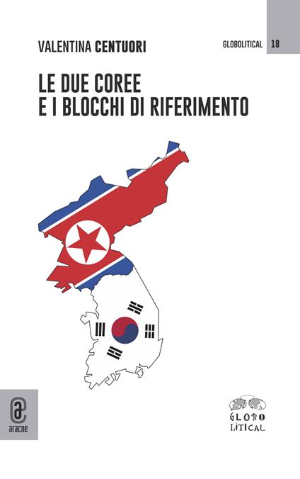 Le due Coree e i blocchi di riferimento - Valentina Centuori - copertina