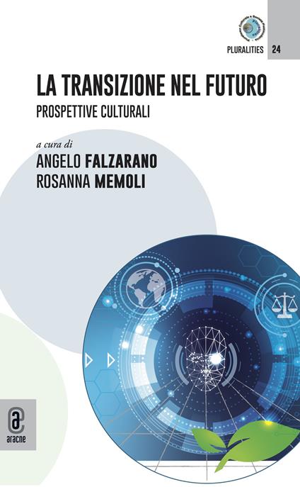 La transizione nel futuro. Prospettive culturali - copertina