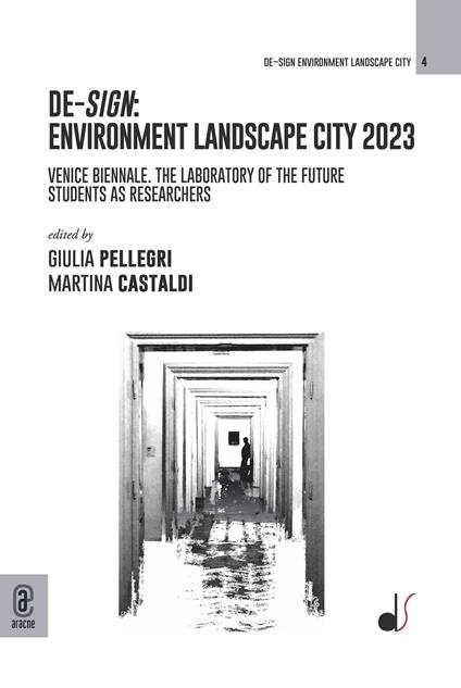 De-sign environment landscape city 2023. Venice Biennale. The laboratory of the future Students as researchers - copertina