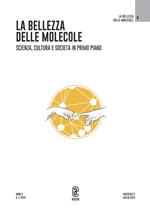 La bellezza delle molecole. Scienza, cultura e società in primo piano (2024). Vol. 2