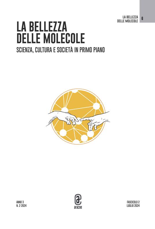 La bellezza delle molecole. Scienza, cultura e società in primo piano (2024). Vol. 2 - copertina