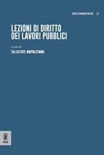 Lezioni di diritto dei lavori pubblici