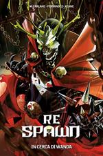 Re Spawn. Vol. 5: Re Spawn