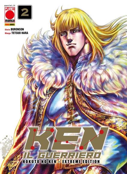 Ken il guerriero. Hokuto no Ken. Extreme edition. Vol. 2 - Buronson,Tetsuo Hara - ebook