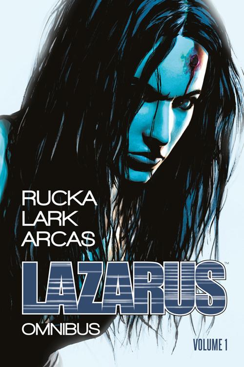 Lazarus. Omnibus. Vol. 1 - Michael Lark,Greg Rucka - ebook