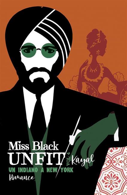 Kayal. Un indiano a New York - Miss Black - ebook