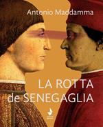 La rotta de Senegaglia