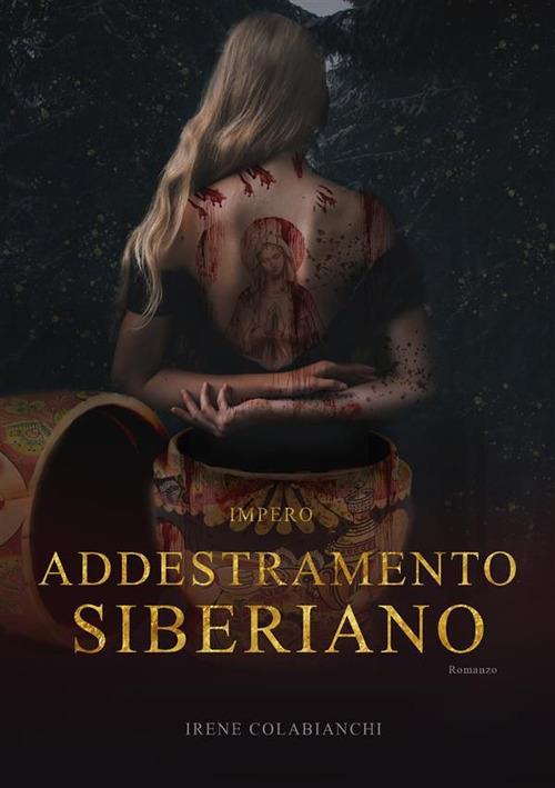 Addestramento siberiano. Impero - Irene Colabianchi - ebook