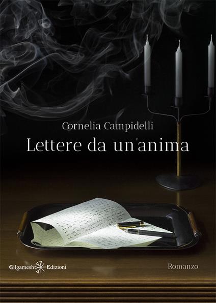 Lettere da un'anima - Cornelia Campidelli - ebook