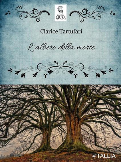 L' albero della morte - Clarice Tartufari - ebook