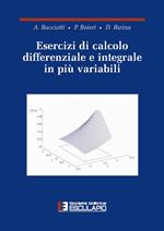 Esercizi di calcolo differenziale e integrale in più variabili