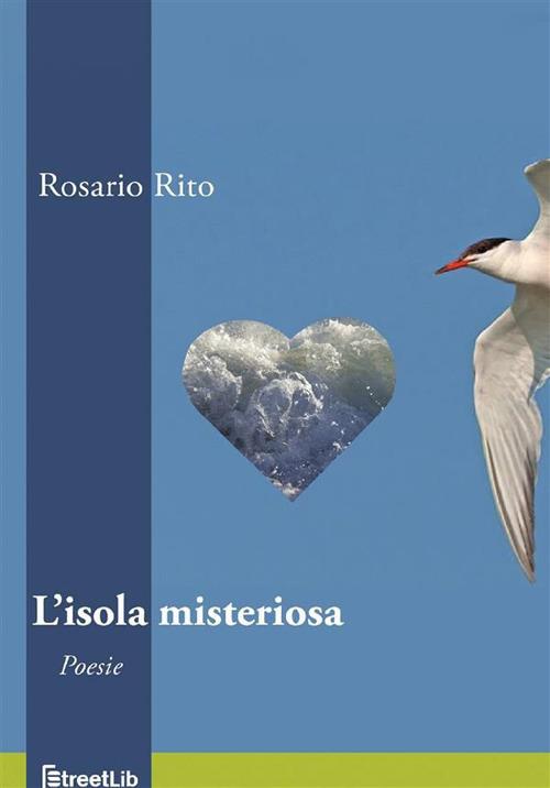 L' isola misteriosa - Rosario Rito - ebook