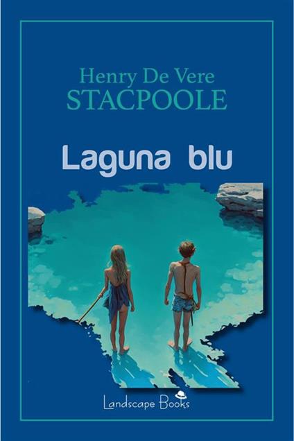 Laguna blu - Henry de Vere Stacpoole - ebook