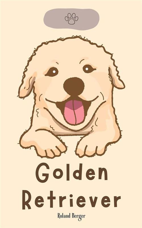 Golden Retriever - Roland Berger - ebook