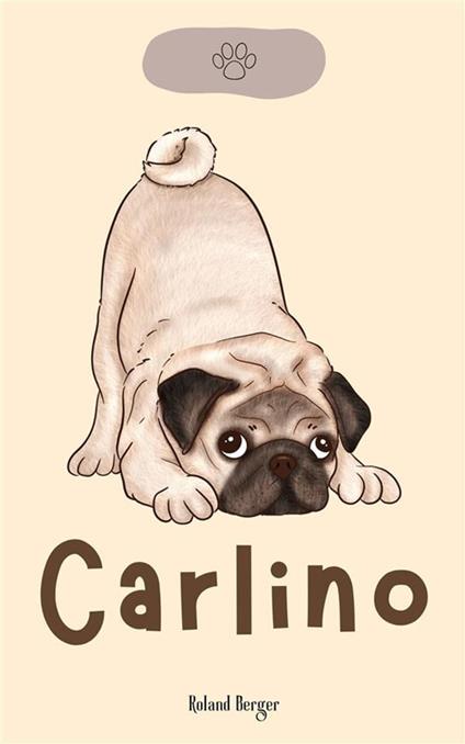 Carlino - Roland Berger - ebook