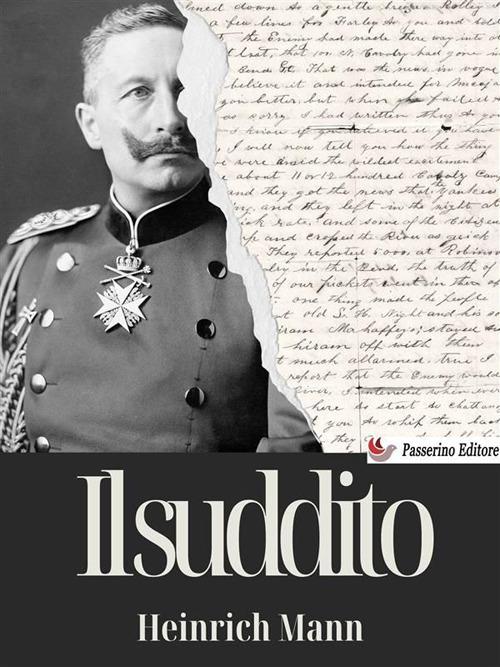 Il suddito - Heinrich Mann - ebook