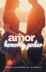 Amor, honor y poder