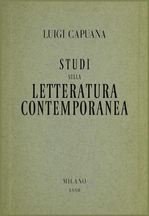 Studi sulla letteratura contemporanea - Capuana, Luigi - Ebook - EPUB2 con  Adobe DRM | IBS