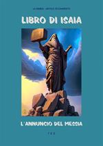 Libro di Isaia. L'annuncio del Messia