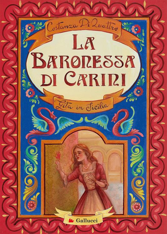 La baronessa di Carini. Gita in Sicilia - Costanza DiQuattro - copertina