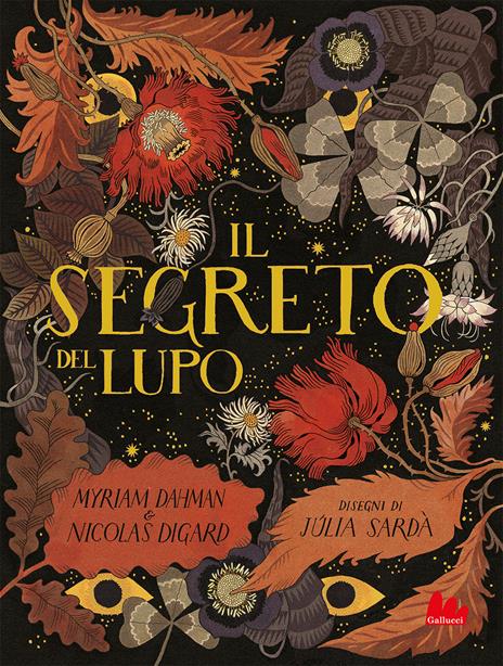 Il segreto del lupo. Ediz. a colori - Myriam Dahman,Nicolas Digard - copertina