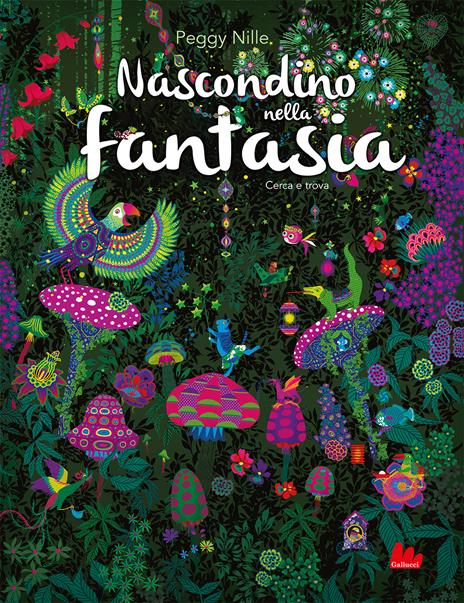 Nascondino nella fantasia. Ediz. a colori - Peggy Nille - copertina