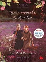 Nuove cronache di Avonlea. Anna dai capelli rossi