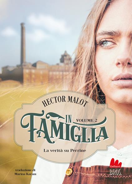 In famiglia. Vol. 2: La verità su Perrine - Hector Malot - copertina