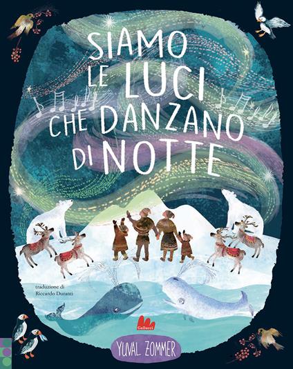 Siamo le luci che danzano di notte. Ediz. a colori - Yuval Zommer - copertina