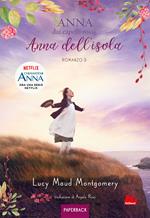 Anna dell'isola. Anna dai capelli rossi. Paperback. Vol. 3