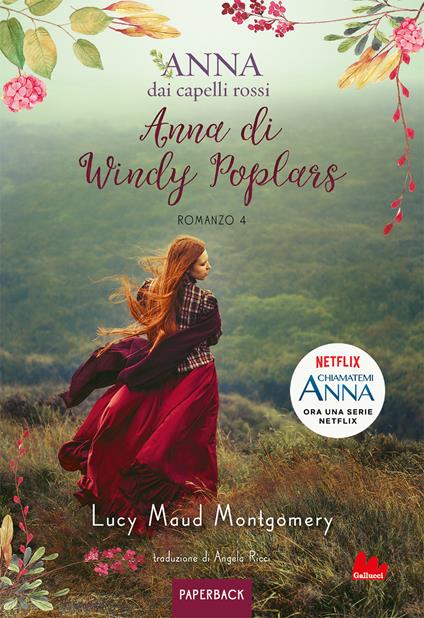 Anna di Windy Poplars. Anna dai capelli rossi. Paperback. Vol. 4 - Lucy Maud Montgomery - copertina