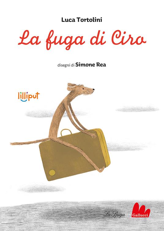 La fuga di Ciro. Ediz. a colori - Luca Tortolini - copertina