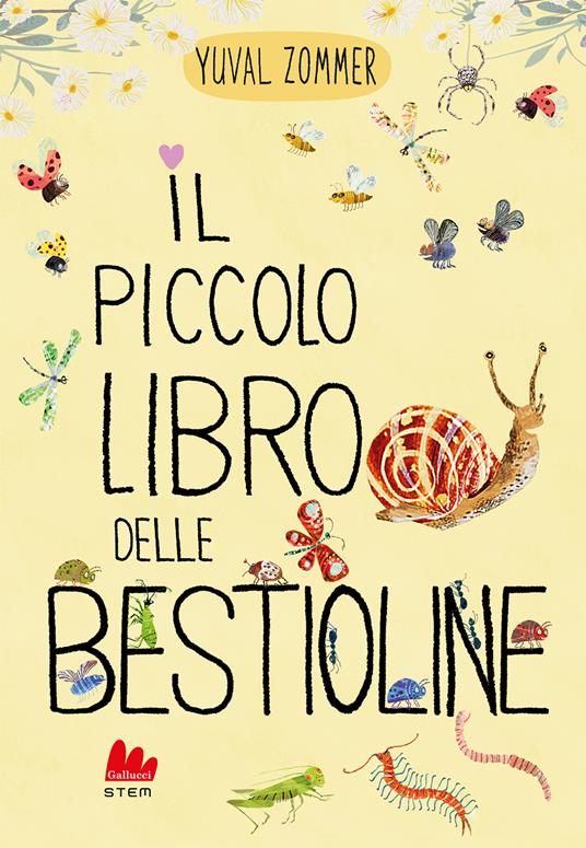 Il piccolo libro delle bestioline. Ediz. a colori - Yuval Zommer - copertina