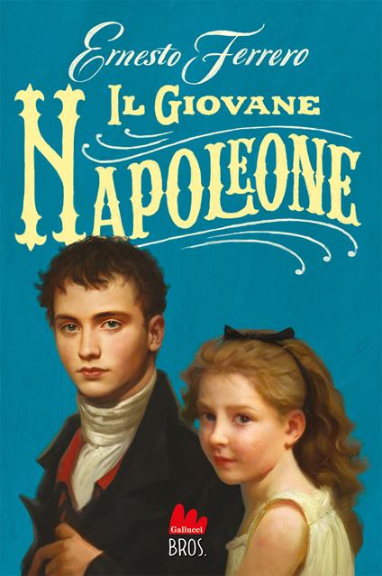 Il giovane Napoleone - Ernesto Ferrero - copertina