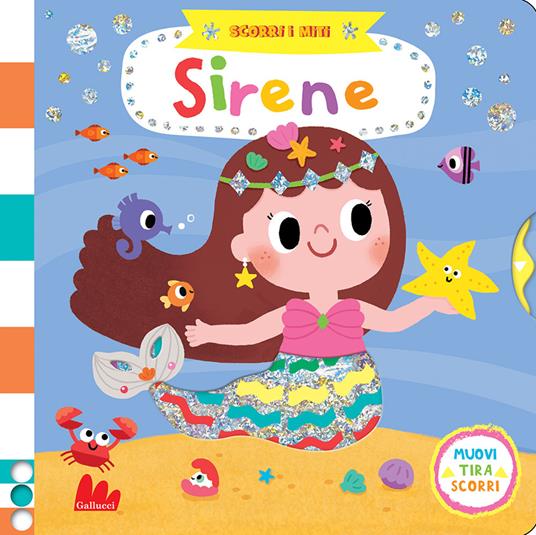 Sirene. Scorri i miti. Ediz. a colori - Yujin Shin - copertina