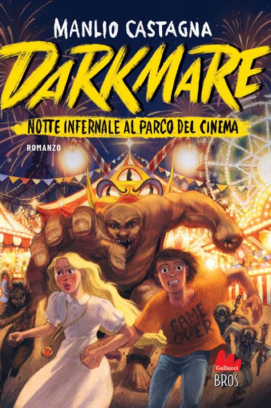 Darkmare. Notte infernale al parco del cinema - Manlio Castagna - ebook