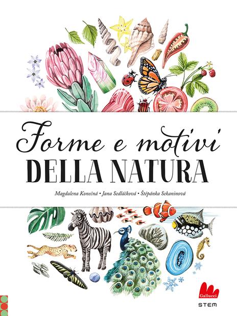 Forme e motivi della natura - Jana Sedlácková,Stepánka Sekaninová - copertina