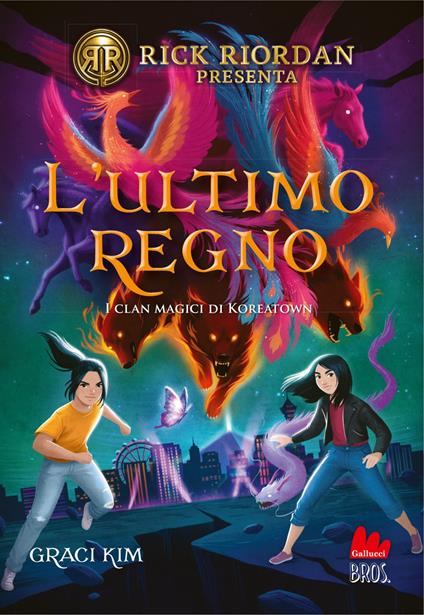 L' ultimo regno. I clan magici di Koreatown. Vol. 3 - Kim Graci,Vivienne To,Sandro Ristori - ebook